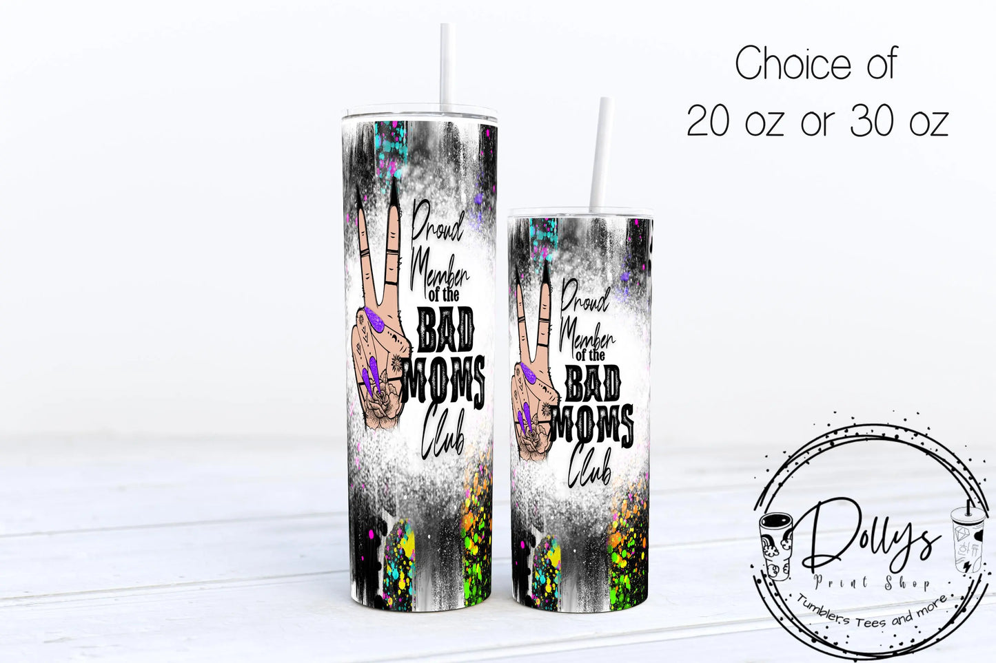 Bad moms club Tumbler Dollys Print Shop LLC