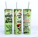 Grinch Tumbler Dollys Print Shop LLC