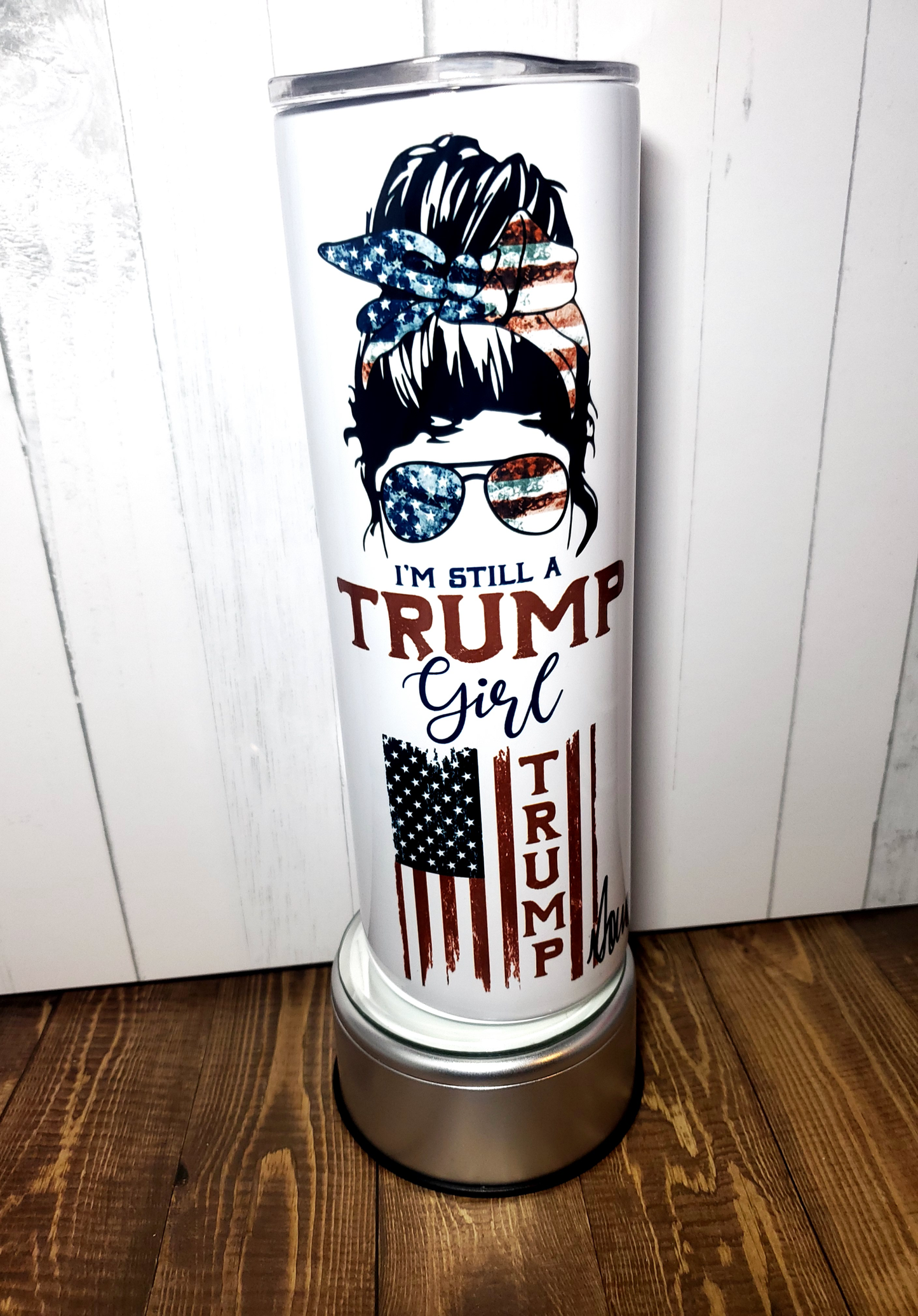 still a trump girl thermal 20oz tumbler Dollys Print Shop LLC