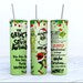 Grinch Tumbler Dollys Print Shop LLC